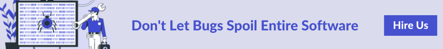 Don't Let Bug Spoil Entire Software