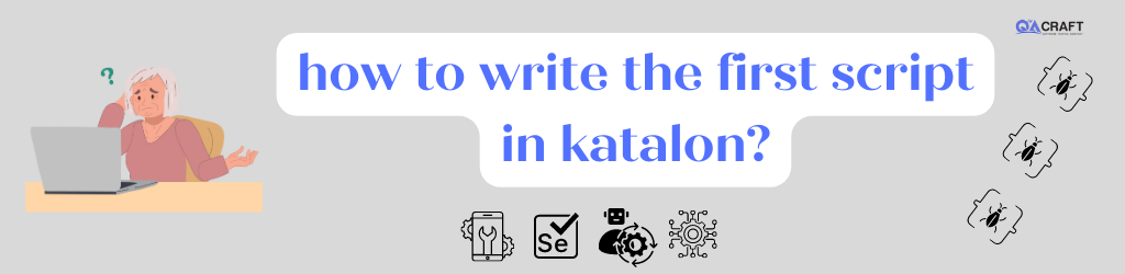 write script in katalon